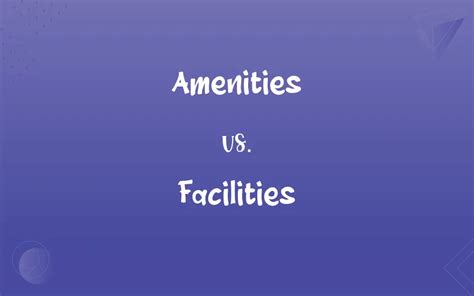 facilities wordreference|Facilitys vs Facilities: Exploring the Nuances and Best Uses.